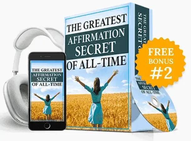 Free bonus The Greatest Affirmation Secret of All Time audio and ebook included with The Wealth Signal program